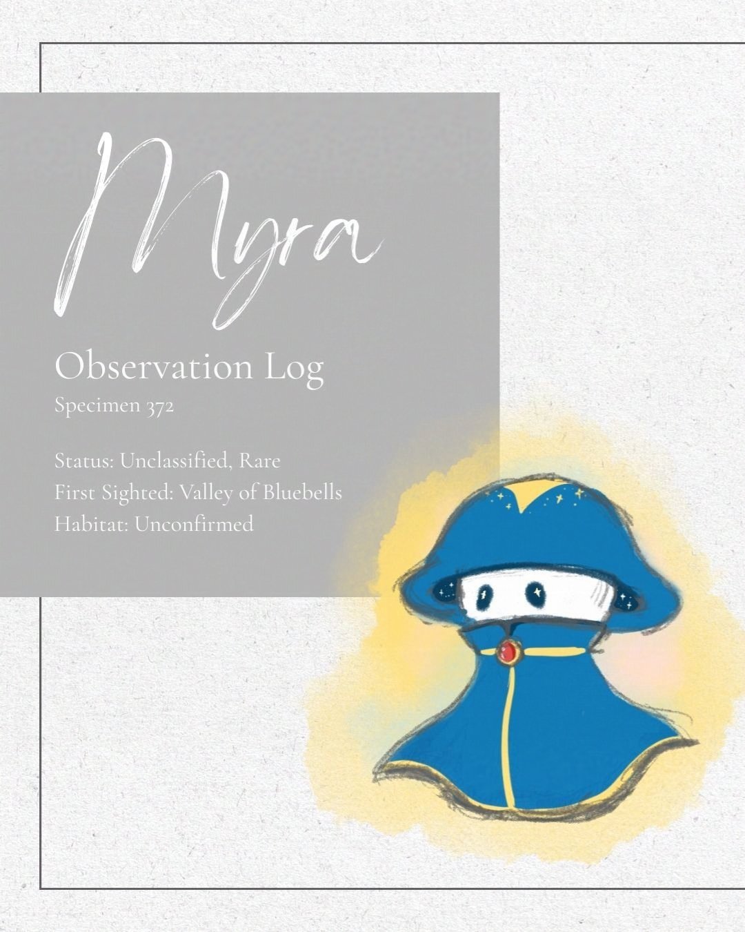 Myra Observation Log Specimen 372